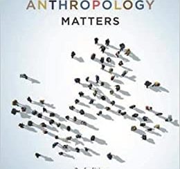 Anthropology Matters 2nd edition