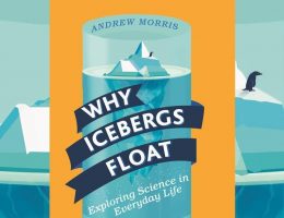 Why Icebergs Float: Exploring Science in Everyday Life