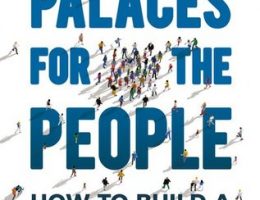 How Social Infrastructure Can Help Fight Inequality