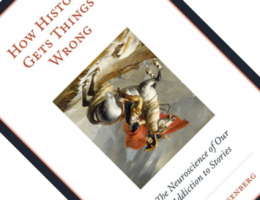 How History Gets Things Wrong