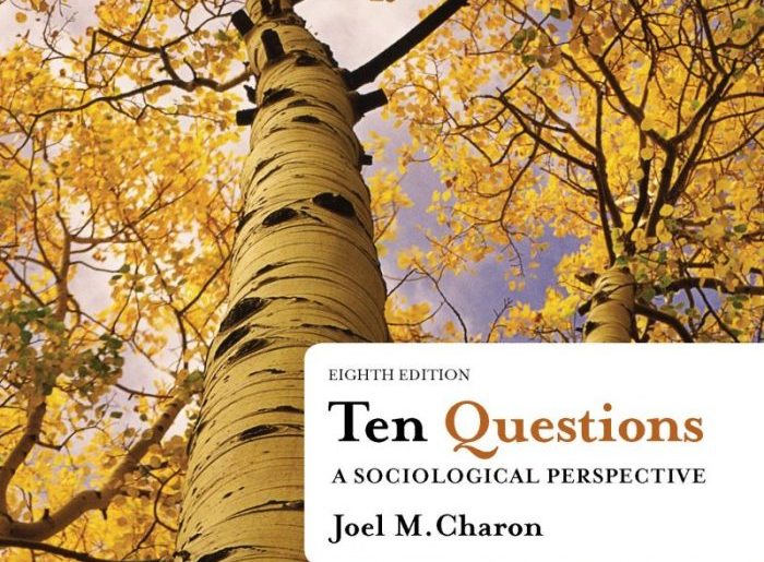 Ten Questions: A Sociological Perspective